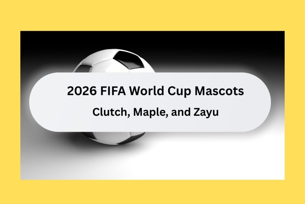 2026 FIFA World Cup Mascots