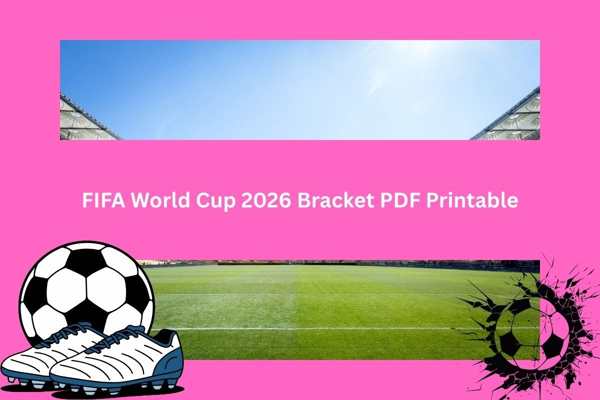 FIFA World Cup 2026 Bracket PDF Printable